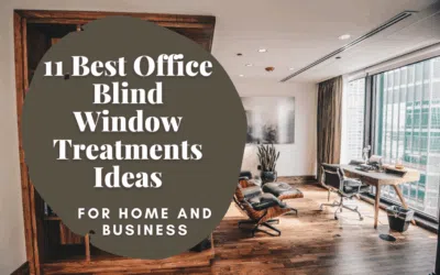 The Best Blinds for Home Office Spaces